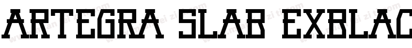Artegra Slab ExBlackIt字体转换